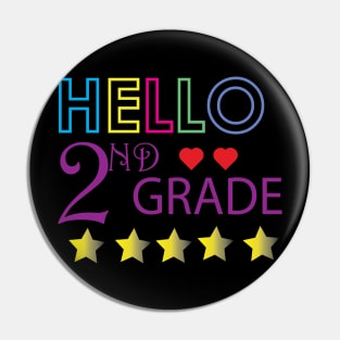 HELLO 2nd GRADE funny Pin