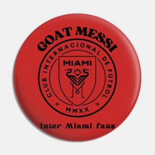 inter miami fans goat leo messi Pin