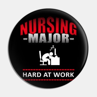 Nursing Major funny college design Pin