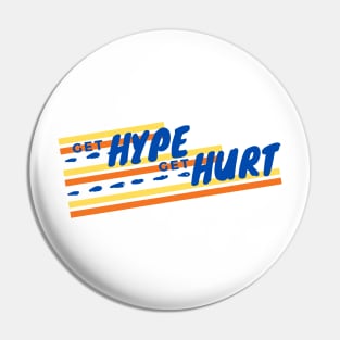 Get Hype Pin