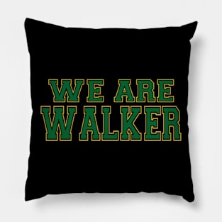 We Are Walker 2.0 Pillow