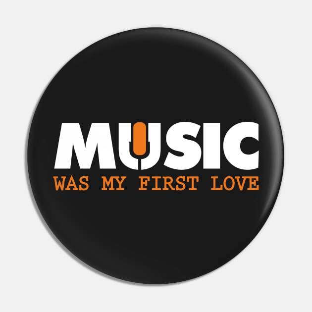 Music was my first love Pin by nektarinchen