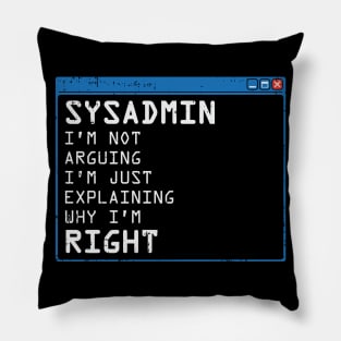 Funny Sysadmin - IT Administration PC Computer Gift Pillow