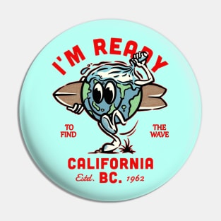 I'm Ready california Pin