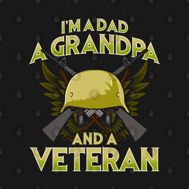 I'm a Dad a Grandpa and a Veteran by savariya