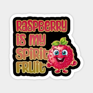 Raspberry is My Spirit Fruit Magnet