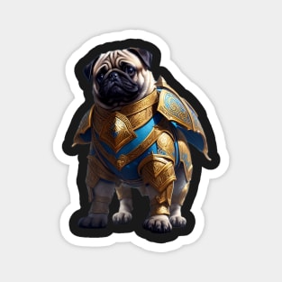 Mighty Pug in Heavy Mythical Armor Magnet