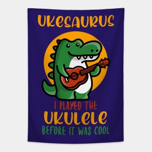 Ukesaurus, Played Ukulele Before It Was Cool Tapestry