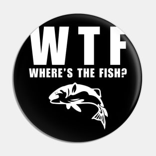 WTF Wheres The Fish Pin