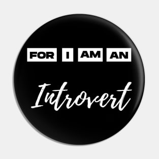 for i am an introvert Pin