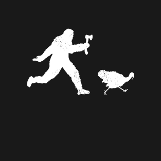 Sasquatch Holding Chasing a Turkey T-Shirt