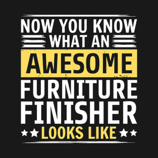 Funny Furniture Finisher T-Shirt