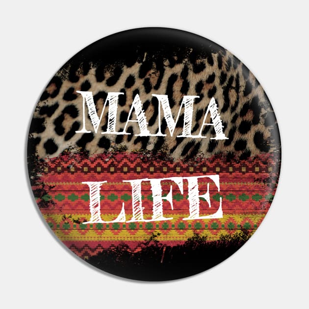 Mama Life Pin by DigitalCreativeArt