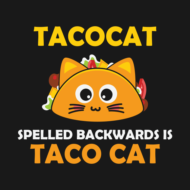 Taco Cat by ARTGUMY