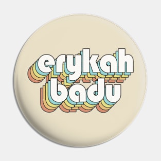 Retro Erykah Badu Pin