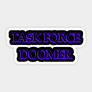 Doomer Meme Sticker - Liberty Maniacs