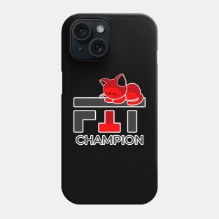 TRAIN LIKE A CHAMPION Phone Case