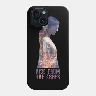 RISE FROM THE ASHES Phone Case