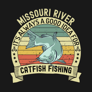 Fishing sport Fisherman Gift for fishing amateur - Missouri River Catfish Fishing Gift T-Shirt