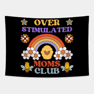 OVERSTIMULATED MOMS CLUB FUNNY MOTHER CUTE HONEY BEE RAINBOW Tapestry