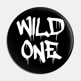 The Wild One Pin