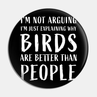why birds are better than people Funny birds Anti Social Pin