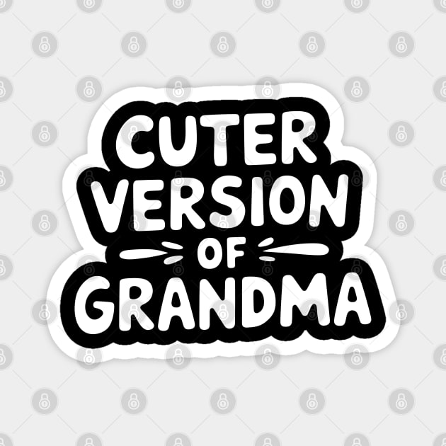 Cuter Version of Grandma Magnet by MakerMind8.2