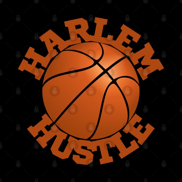 Harlem Hustle in text with Basketball Illustration | New York City by Harlems Gee