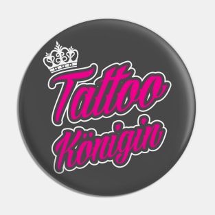 Tattoo königin (white) Pin