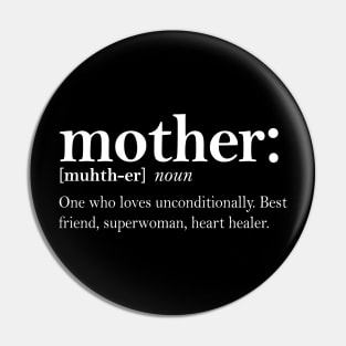 Mother Definition Pin