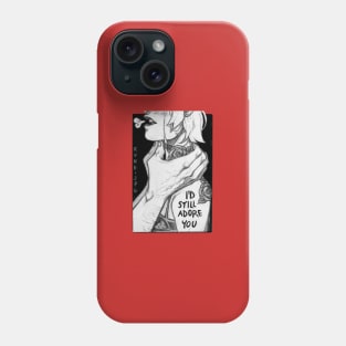 Adore you Phone Case