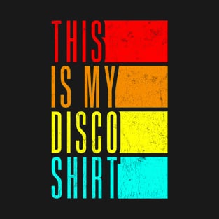 Disco Outfit Women Men 70s & 80s Costume This Is My Disco T-Shirt