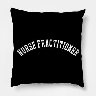 Nurse Practitioner Pillow