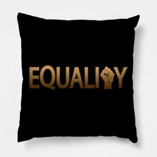 Equality seeking equality design Pillow