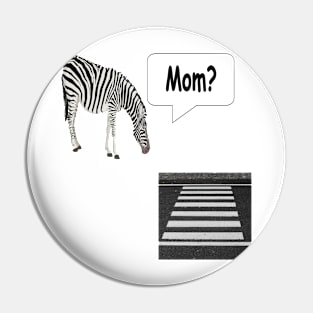 Mom? Pin