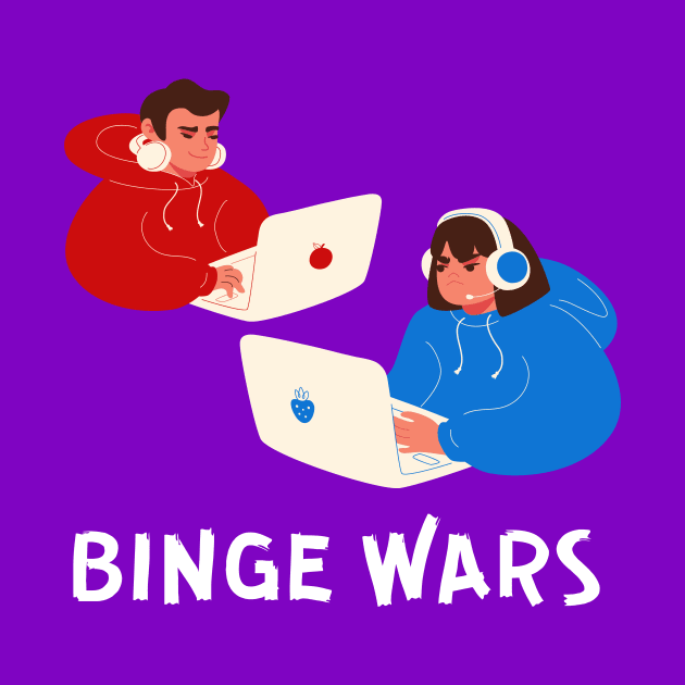 BINGE WARS by Movielovermax