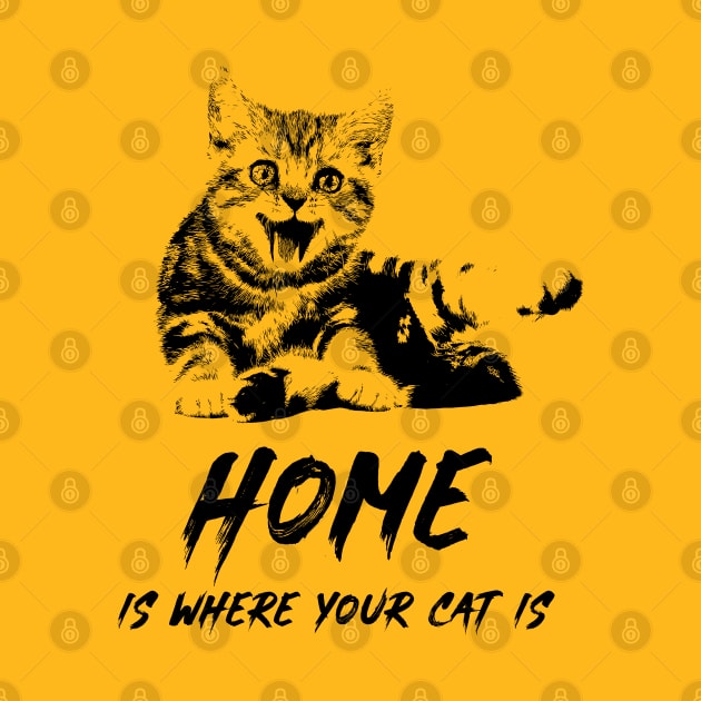 Home Is Where Your Cat Is by Naumovski