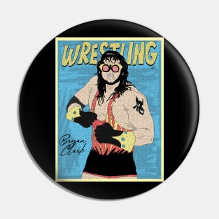Artwork Bryan Clark  Pro Wrestling Pin