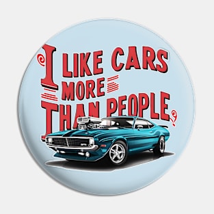 I like cars more than people Humorous Auto Enthusiast tee 10 Pin