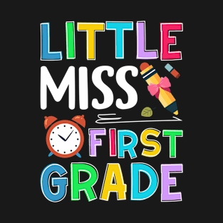 Little Miss First Grade - First Day Of School T-Shirt