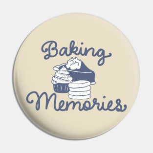 Baking Memories Pin