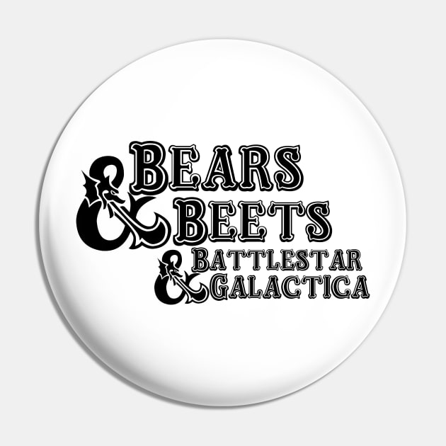 Bears Beets Dungeons and Dragons Pin by DennisMcCarson