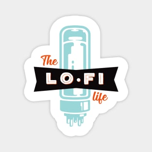 The Lo Fi Life Magnet