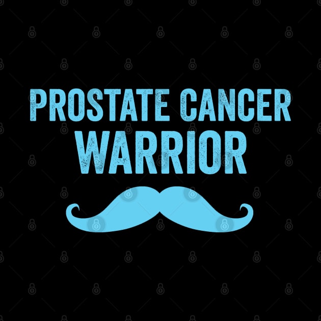 prostate cancer awareness - prostate cancer warrrior gift by Merchpasha1