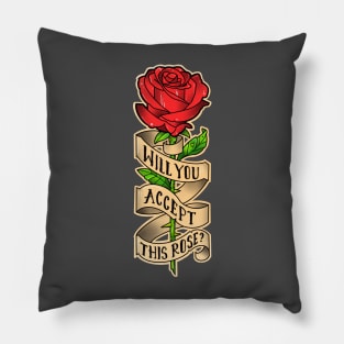 will you accept this rose Pillow