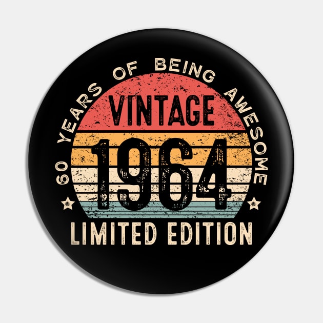 60th Birthday Gift Vintage 1964 Men Women 60 Years Old Pin by Shrtitude