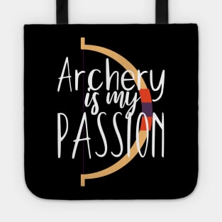 Archery is my passion Tote