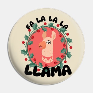 Fa La La La LLAMA Pin