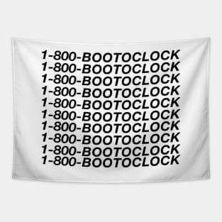 1-800-BOOTOCLOCK Tapestry