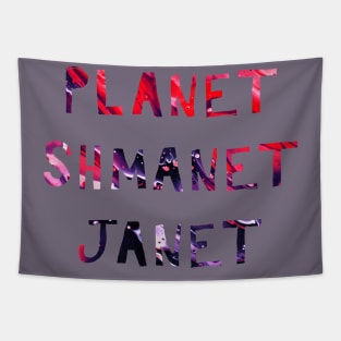 Planet Shmanet Janet Tapestry